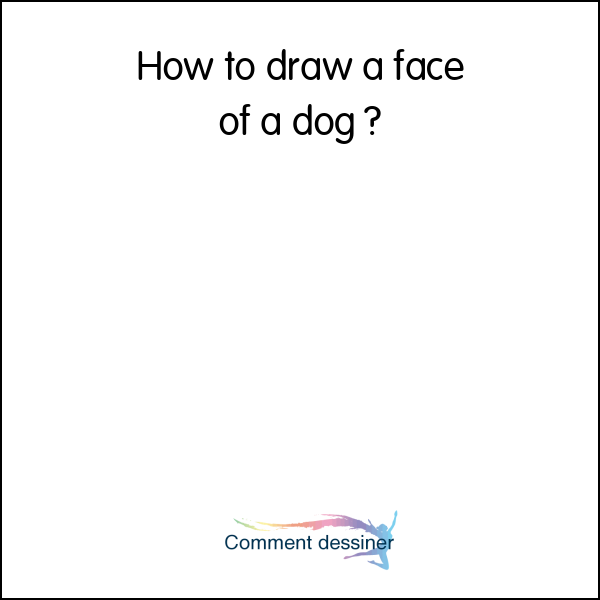 How to draw a face of a dog